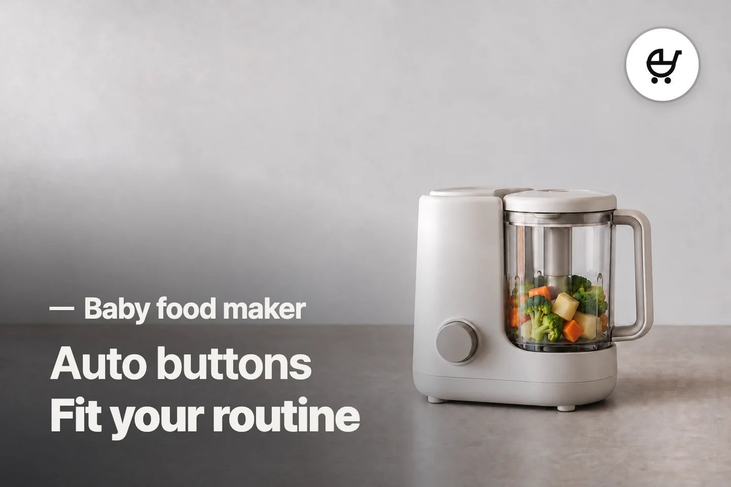 Auto buttons Fit your routine — Baby food maker (photo is an AI-generated illustration)