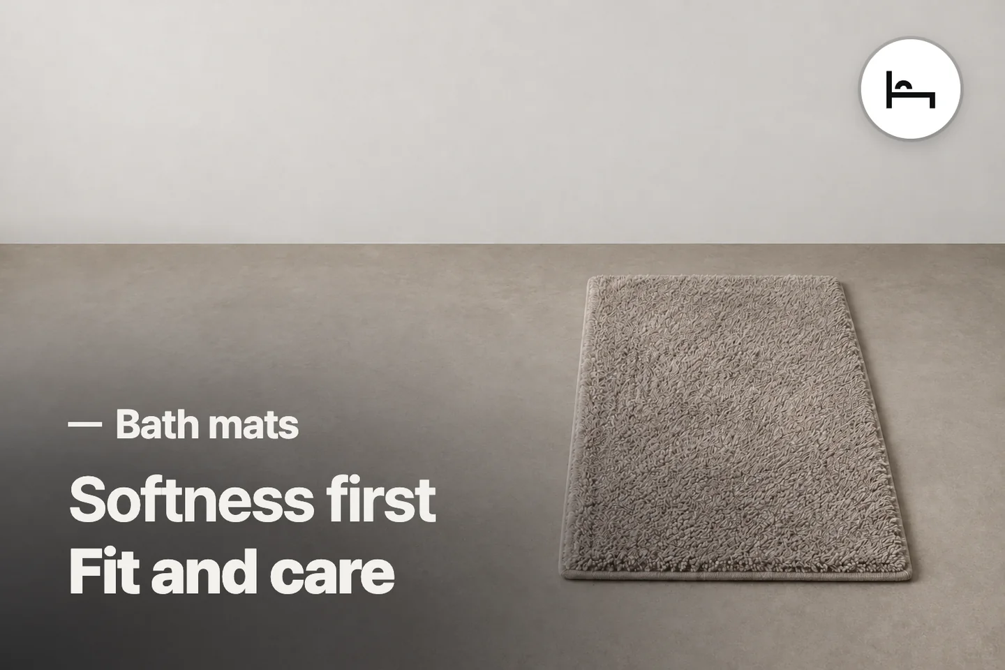 Softness first Fit and care — Bath mats (photo is an AI-generated illustration)