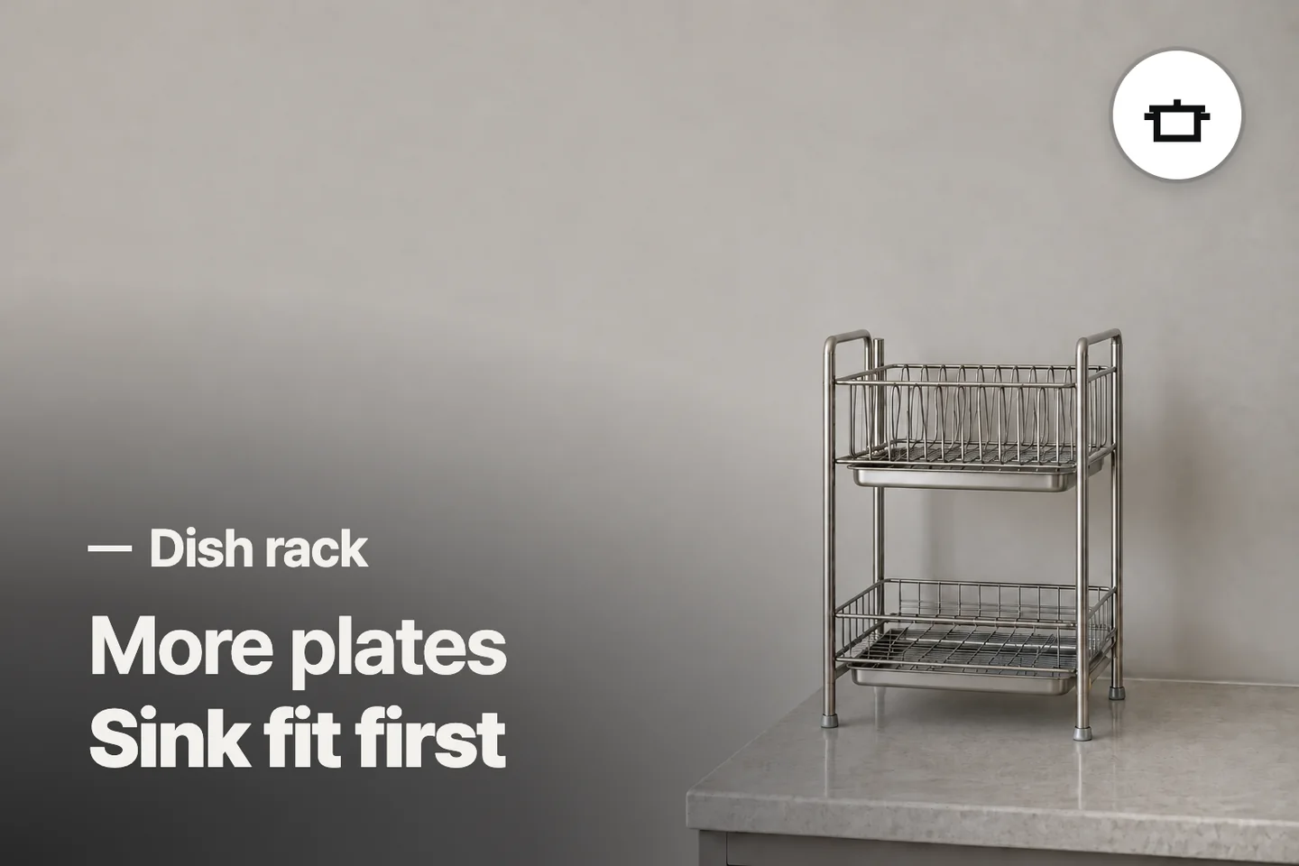 More plates Sink fit first — Dish rack (photo is an AI-generated illustration)