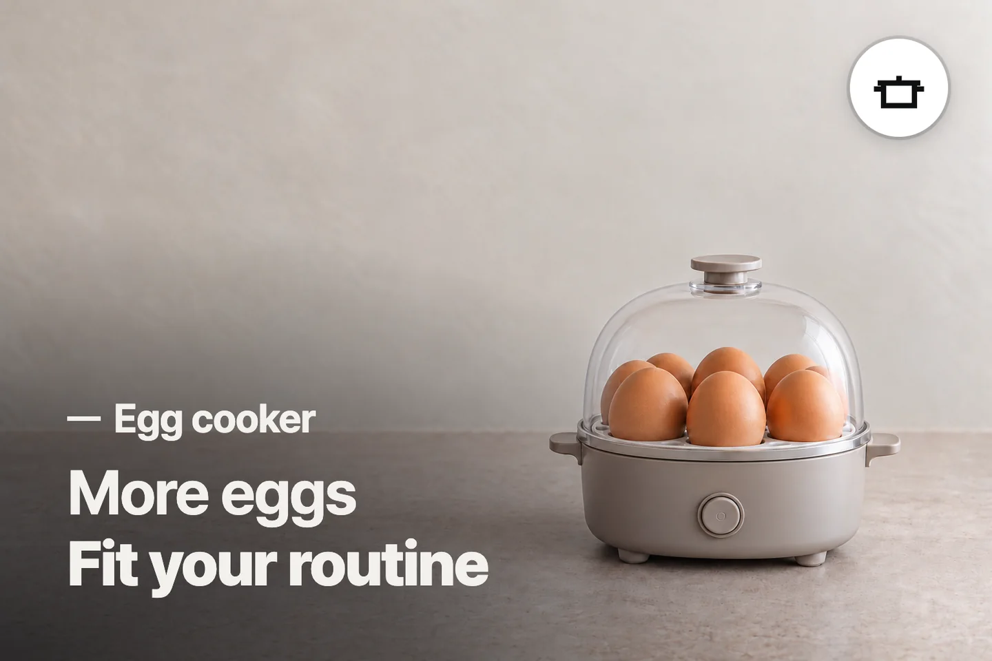 More eggs Fit your routine — Egg cooker (photo is an AI-generated illustration)