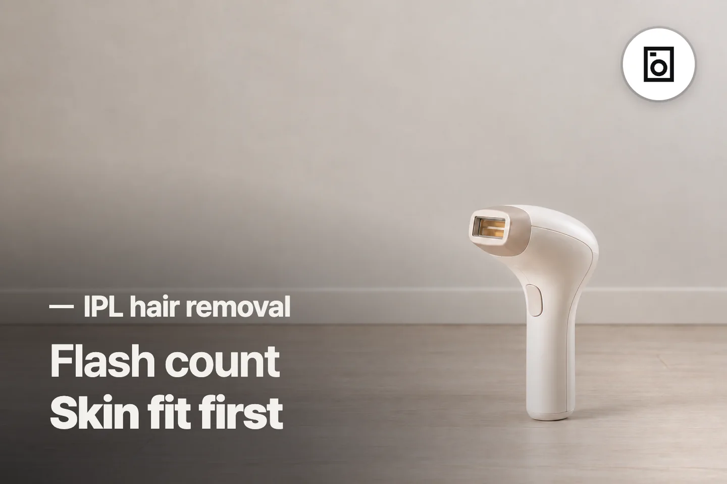 Flash count Skin fit first — IPL hair removal (photo is an AI-generated illustration)
