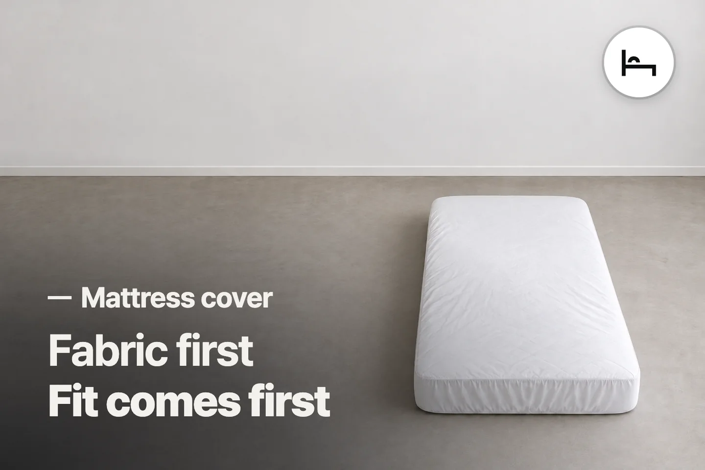 Fabric first Fit comes first — Mattress cover (photo is an AI-generated illustration)