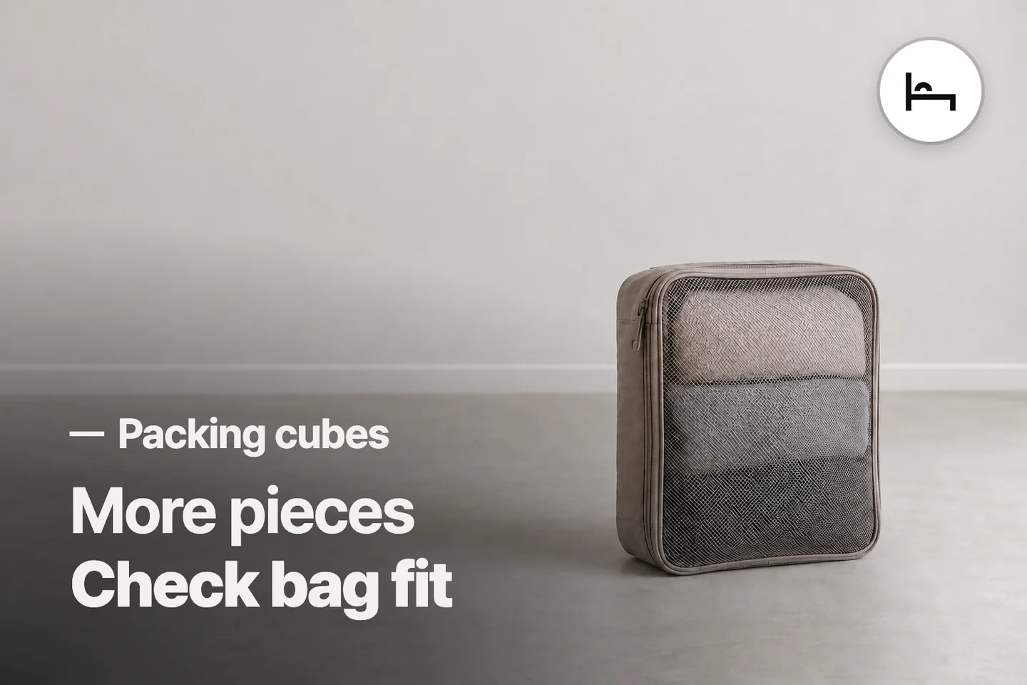 More pieces Check bag fit — Packing cubes (photo is an AI-generated illustration)