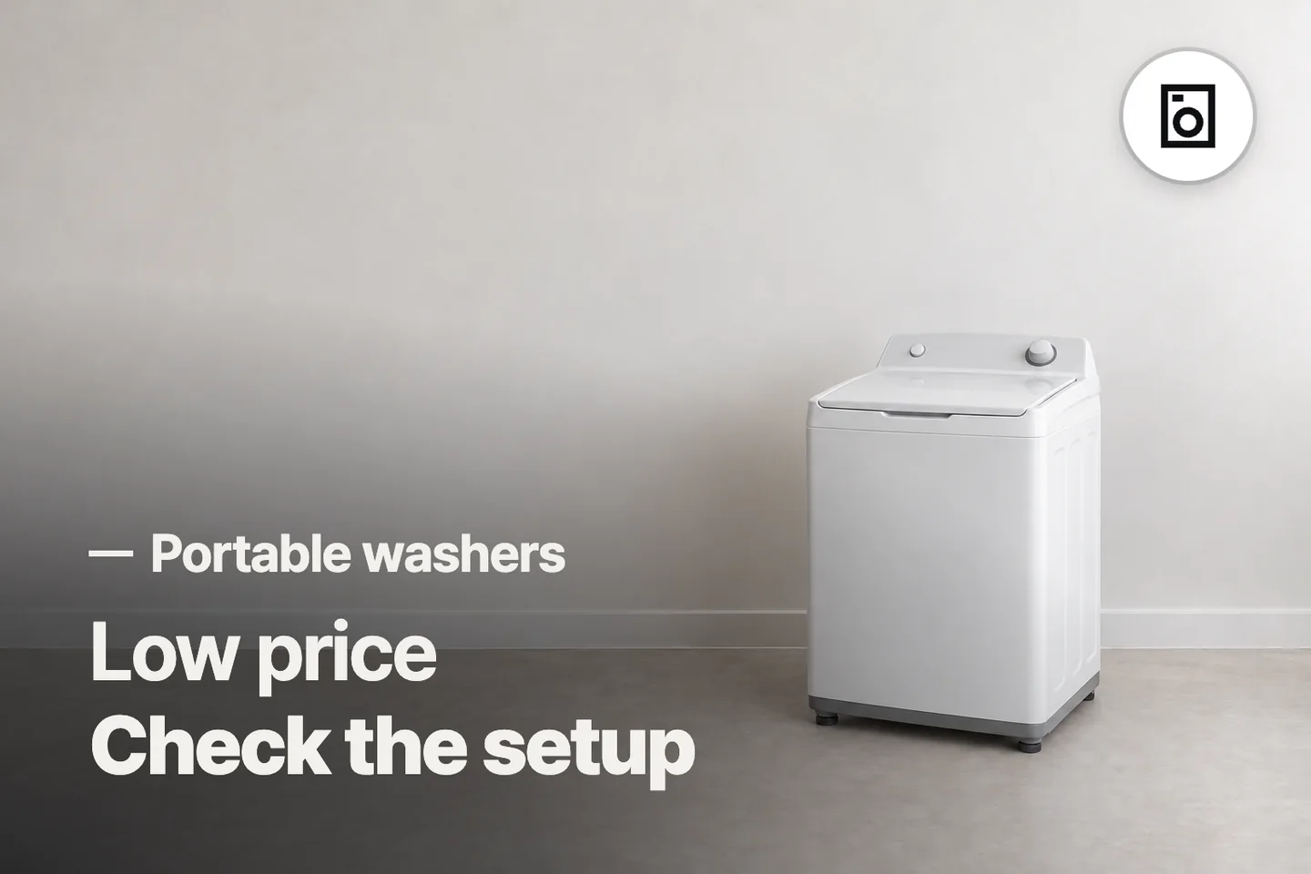 Low price Check the setup — Portable washers