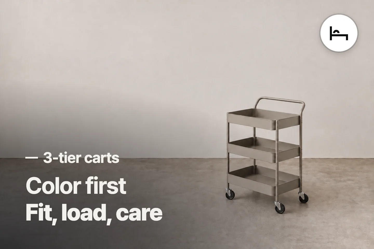 Color first Fit, load, care — 3-tier carts (photo is an AI-generated illustration)