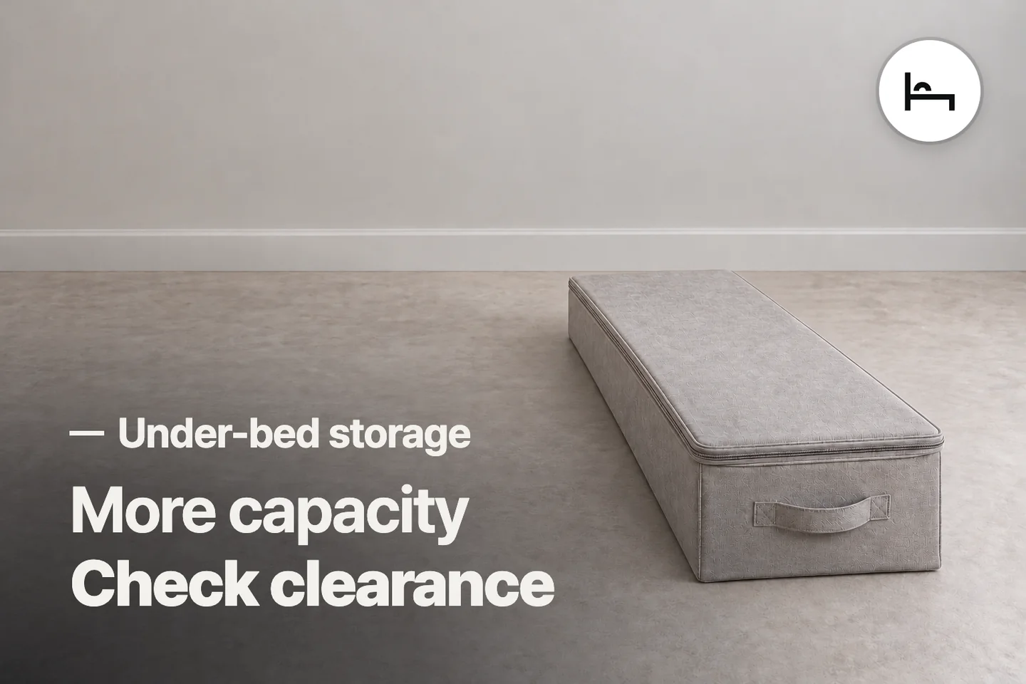 More capacity Check clearance — Under-bed storage (photo is an AI-generated illustration)