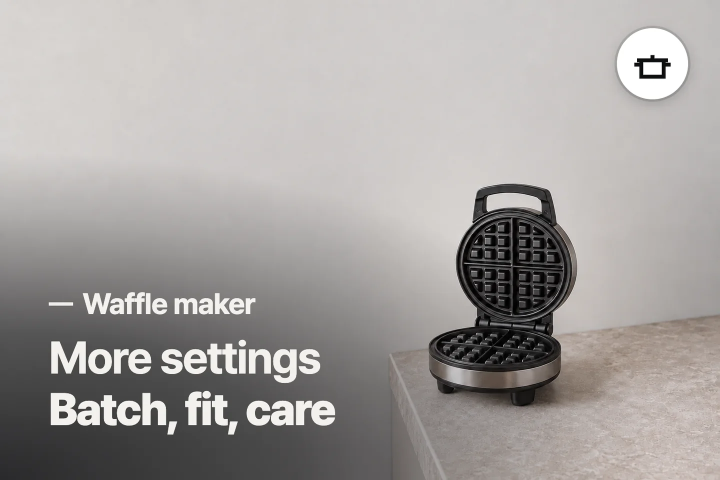 More settings Batch, fit, care — Waffle maker (photo is an AI-generated illustration)